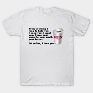 Coffee, I Love You T-Shirt